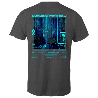 LOADING MATRIX - Mens T-Shirt - BACK PRINT