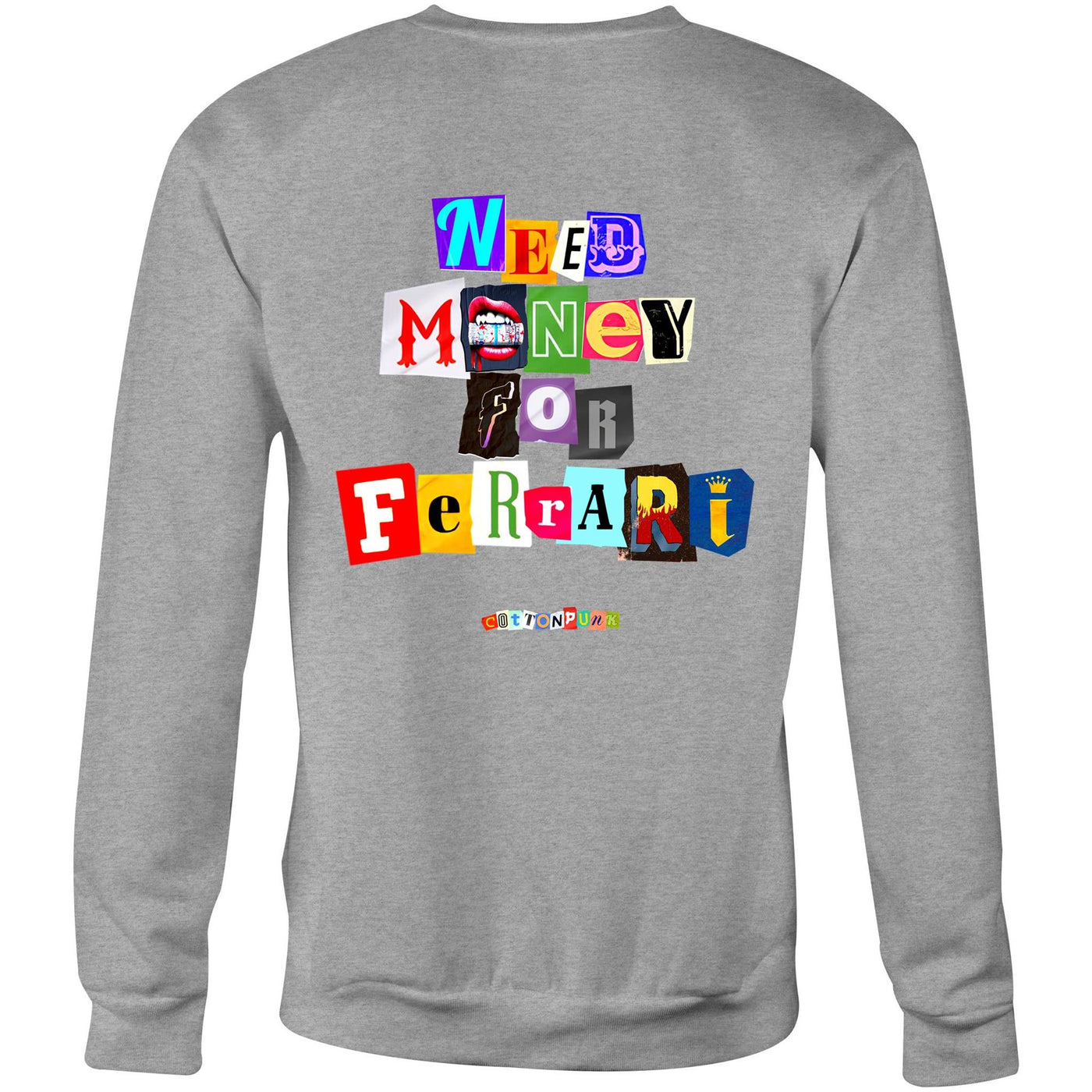 NEED MONEY FOR FERRARI - Mens Sweatshirt - BACK PRINT