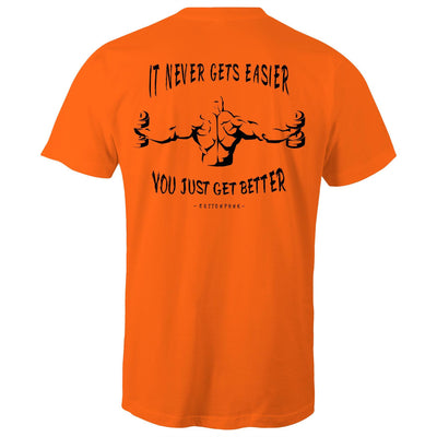 IT NEVER GETS EASIER - Mens T-Shirt - BACK PRINT