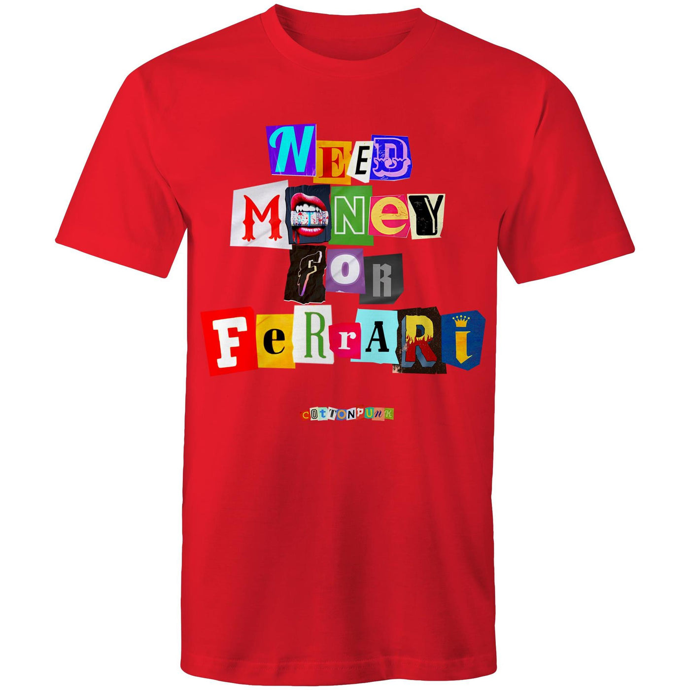 NEED MONEY FOR FERRARI - Mens T-Shirt - FRONT PRINT