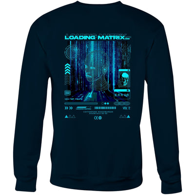 LOADING MATRIX - Mens Sweatshirt - BACK PRINT