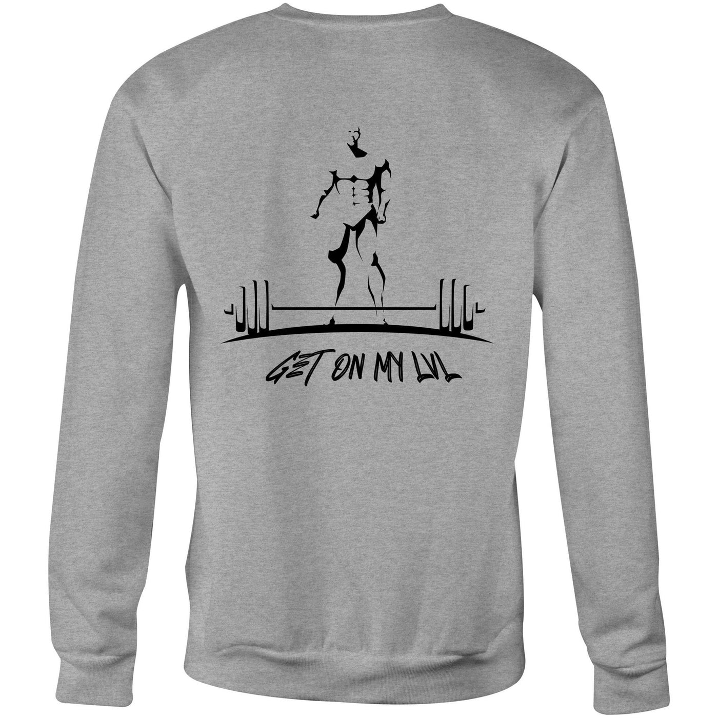 GET ON MY LVL - Mens Sweatshirt - BACK PRINT