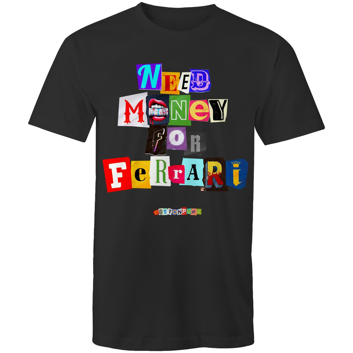 NEED MONEY FOR FERRARI - Mens T-Shirt - FRONT PRINT