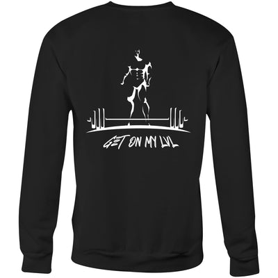 GET ON MY LVL - Mens Sweatshirt - BACK PRINT