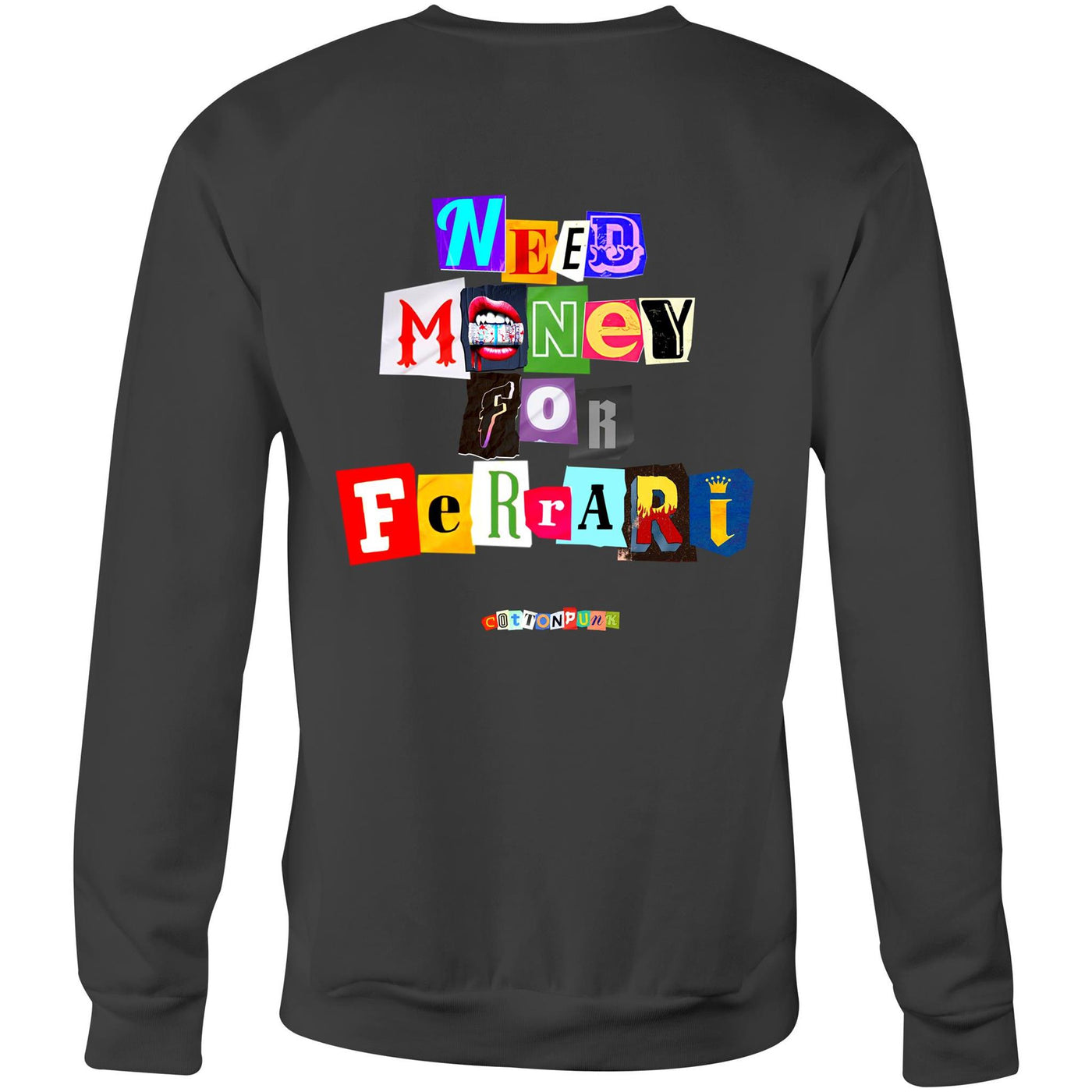 NEED MONEY FOR FERRARI - Mens Sweatshirt - BACK PRINT