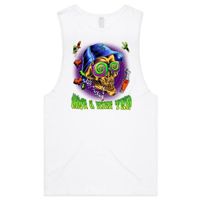 HAVE A NICE TRIP - Mens Sleeveless T-Shirt - BACK PRINT