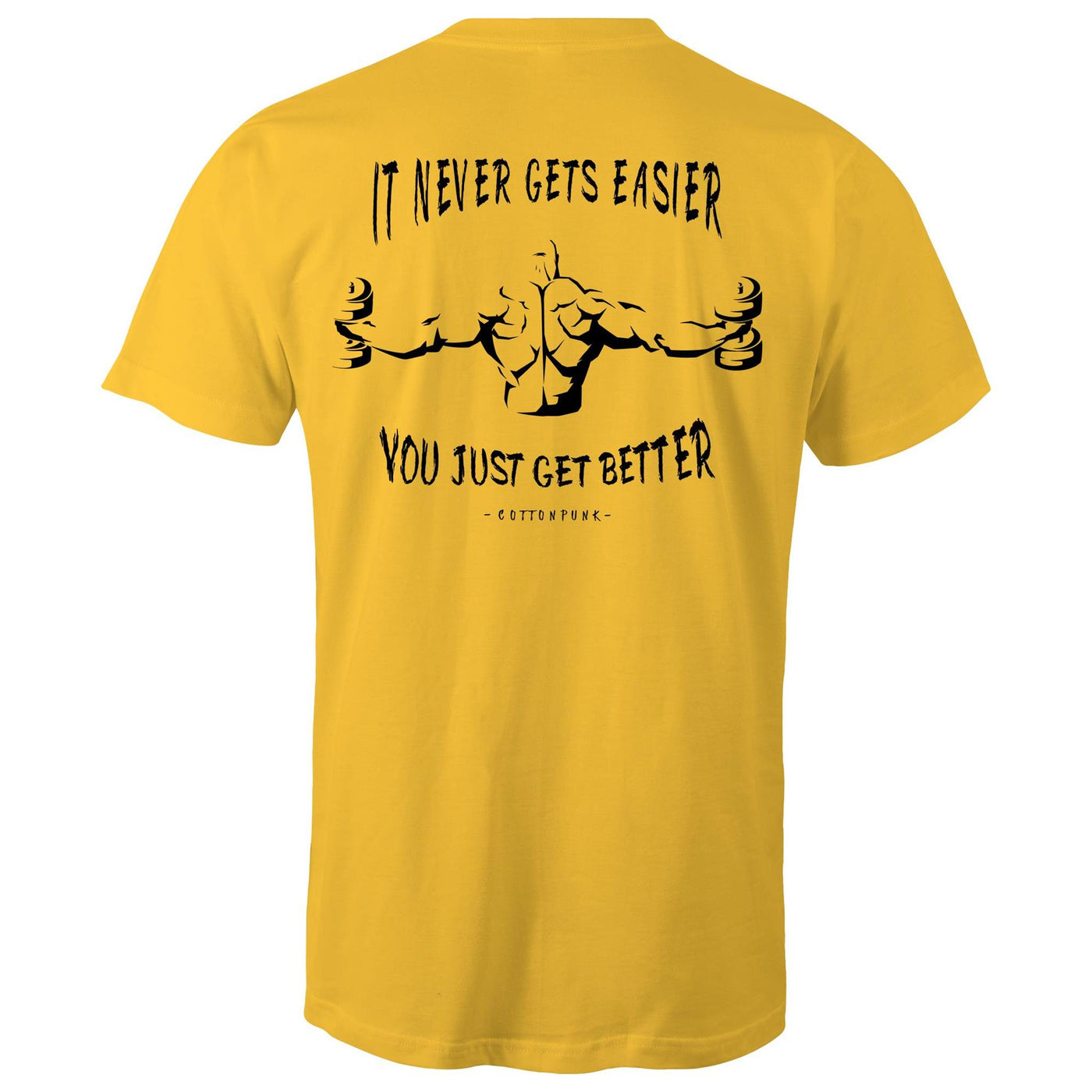 IT NEVER GETS EASIER - Mens T-Shirt - BACK PRINT