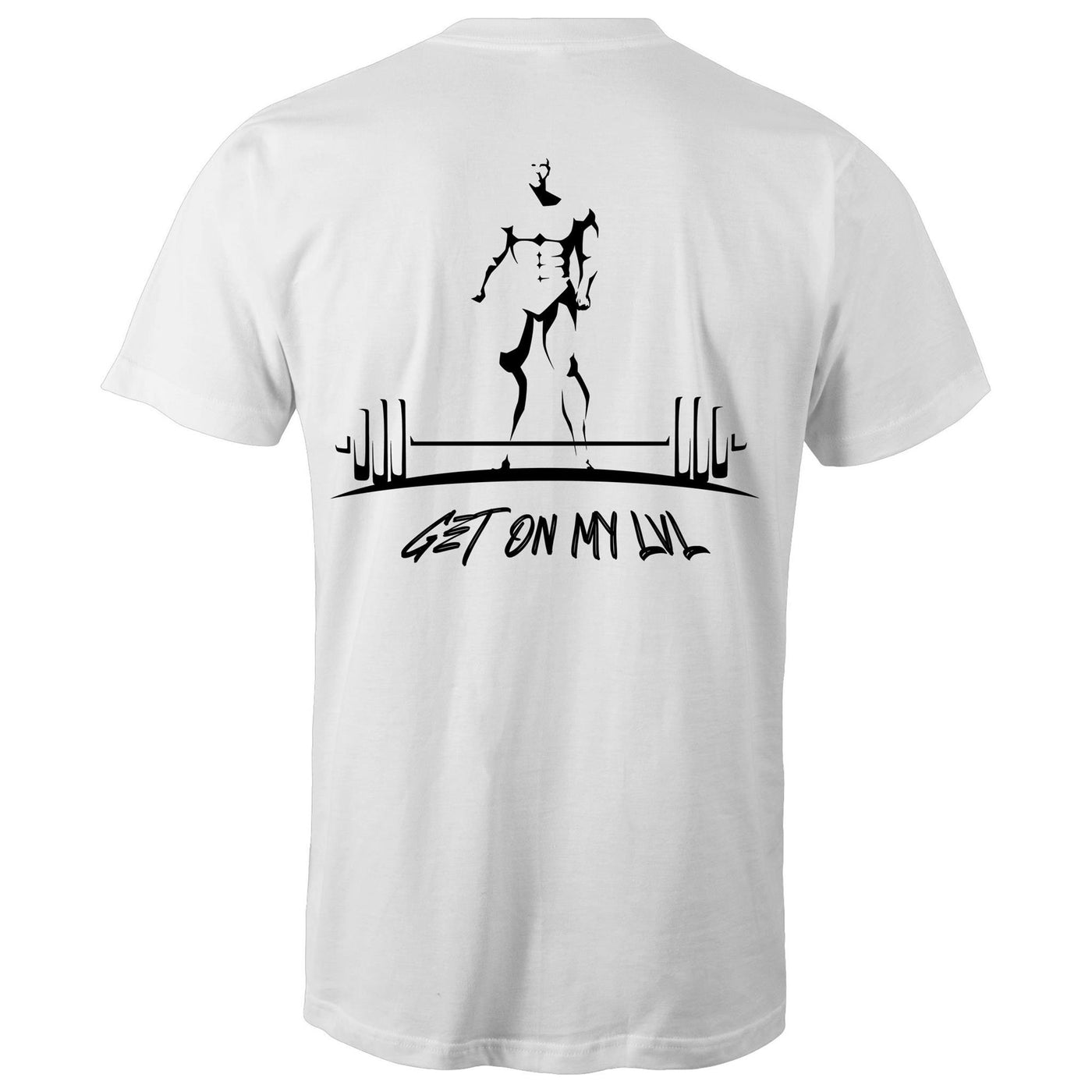 GET ON MY LVL - Mens T-Shirt - BACK PRINT