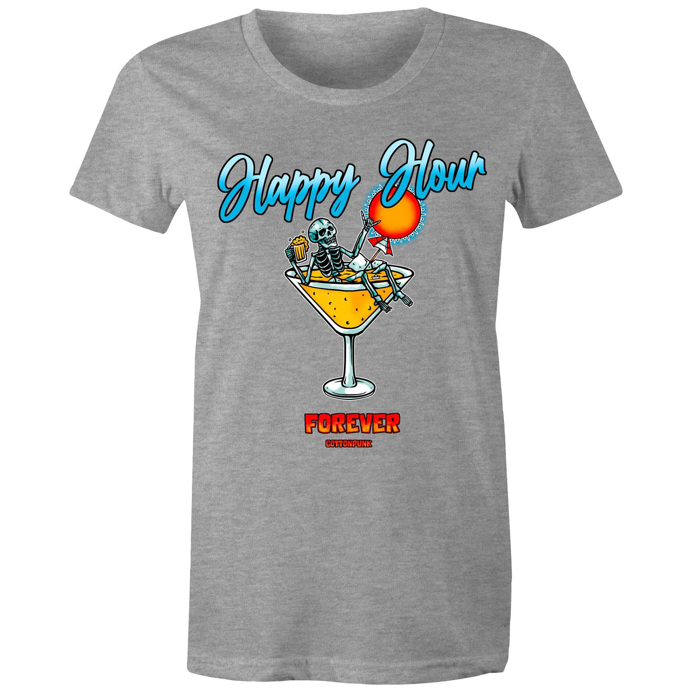 HAPPY HOUR FOREVER (W) - Womens T-Shirt - FRONT PRINT